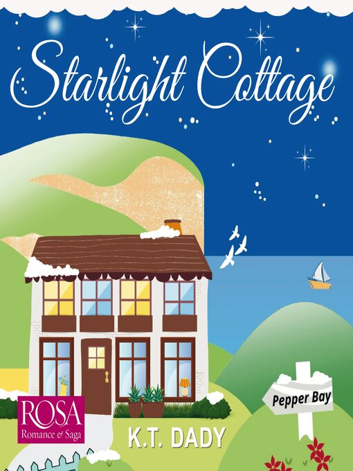 Title details for Starlight Cottage by K.T Dady - Available